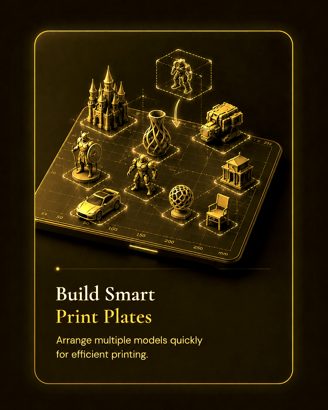 Arrange models and build smart 3D print plates.